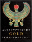 Altägyptische Gold Schmiedekunst - náhled