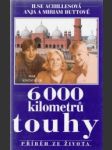 6000 kilometrů touhy - náhled