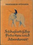 Sudasiatische Fahrten und Abenteuer - náhled