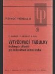 Vytyčovací tabulky kruhových oblouků pro šedesátinné dělení kruhu - náhled