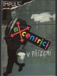 Excentrici v přízemí - náhled