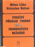 Stručný přehled tvorby 250 zahraničních režisérů - náhled