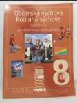 Občanská a rodinná výchova 8 - učebnice pro základní školy a víceletá gymnázia - náhled