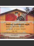 Odchod sovětských vojsk 1990-1991 (Kyndrová - fotografie, ruská armáda, vojska v Čechách) - náhled