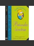 Bart Simpson: Průvodce životem (malý rádce pro tápající teenagery) - náhled