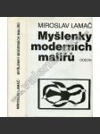 Myšlenky moderních malířů (moderní umění - texty o teorii) [malířství, avantgarda, postimpresionismus, kubismus, surrealismus, mj. Cézanne, Picasso, Matisse, Kandinsky, Klee, Toyen, Mondrian, Zrzavý, Braque, Breton aj.) - náhled