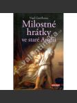 Milostné hrátky ve staré Anglii - náhled