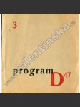 Program D47; 3 (listopad 1946)  Divadlo - Emil František Burian - náhled