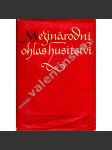 Mezinárodní ohlas husitství [husité, ohlasy husitského hnutí v Evropě - sborník studií] - náhled