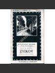 Zvíkov (edice: Vlastivědný sborník, sv. 8) [průvodce, historie, architektura, mapa, fotografie dle Leo Richter] - náhled