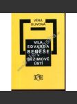 Vila Edvarda Beneše v Sezimově Ústí (Sezimovo Ústí, mj, Plány a stavba, Dům v zahradě, Sídlo prezidenta, Abdikace) - náhled