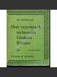 Hrst vzpomínek na básníka Otokara Březinu (Otokar Březina, vzpomínky, bibliofilie) - náhled