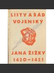 Listy a Řád vojenský Jana Žižky 1420 - 1423 (Jan Žižka, husitství, ilustrace Alois Moravec) - náhled