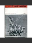 O zlaté kapličce (Národní divadlo v Praze, generace Národního divadla, sochařství, malířství; obálka Ladislav Sutnar) - náhled