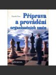 Příprava a provádění organizačních změn - náhled