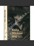 Kniha o Máchově Máji (Kniha o knize Máj - Karel Hynek Mácha) - náhled