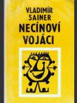 Necínoví vojáci - náhled