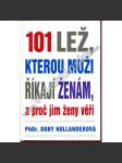 101 lež, kterou muži říkají ženám, a proč jim ... - náhled