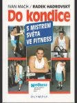 Do kondice - S mistrem světa ve fitness (podpis) - náhled