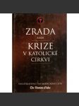 Zrada aneb krize v katolické církvi (katolická církev, zneužívání) - náhled