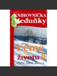 Učme se životu II. (Knihovnička Meduňky, sv. 16) - náhled