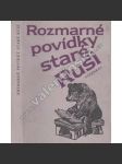 Rozmarné povídky staré Rusi - náhled