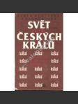 Svět za tří českých králů - náhled