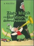 Zlatý klúčik čiže buratinove dobrodružstvá - náhled