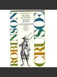 Robinson Crusoe. Mýtus a skutečnost (edice: Kamarád) [dobrodružství, literární věda] - náhled