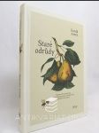 Staré odrůdy: Naleznou dvě ztracené ženy mezi polozapomenutými odrůdami hrušní i počátek nového života? - náhled
