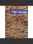 Antonín Slavíček 1870 - 1910 (výstavní katalog, malířství, impresionismus) - náhled