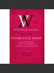 Nezařazené básně (edice: Dílo Vítězslava Nezvala, sv. 34) [poezie, Balady Manoně, Kůň a tanečnice a verše z dalších knih] - náhled