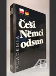 Češi, Němci, odsun. Diskuse nezávislých historiků - náhled