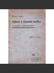 Výbor z římské lyriky, část I. (učebnice, mj. i Valerius Catullus, Albius Tibullus, Sextus Propertius) - náhled