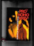 Pro koho krev - náhled