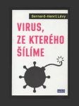 Virus, ze kterého šílíme - náhled