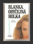 Blanka, obyčejná holka - náhled