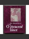 O ztracené lásce (román pro ženy, ilustrace Vladimír Komárek) - náhled