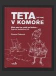 Teta (už ne) v komoře - náhled