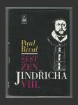 Šest žen Jindřicha VIII. - náhled