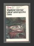 Lékař umírajícího času - náhled