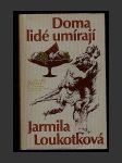 Doma lidé umírají - náhled