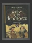 Kořeny růže Tudorovců - náhled