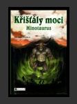 Křišťály moci 4 - Minotaurus - náhled