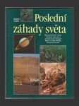 Poslední záhady světa - náhled