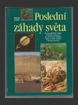 Poslední záhady světa - náhled