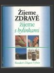 Žijeme zdravě, žijeme s bylinkami - náhled