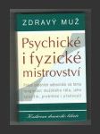 Zdravý muž - Psychické i fyzické mistrovství - náhled