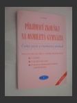 Přijímací zkoušky na osmiletá gymnázia - Český jazyk a všeobecný přehled - náhled