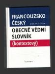 Francouzsko-český obecně vědní slovník (kontextový) - náhled